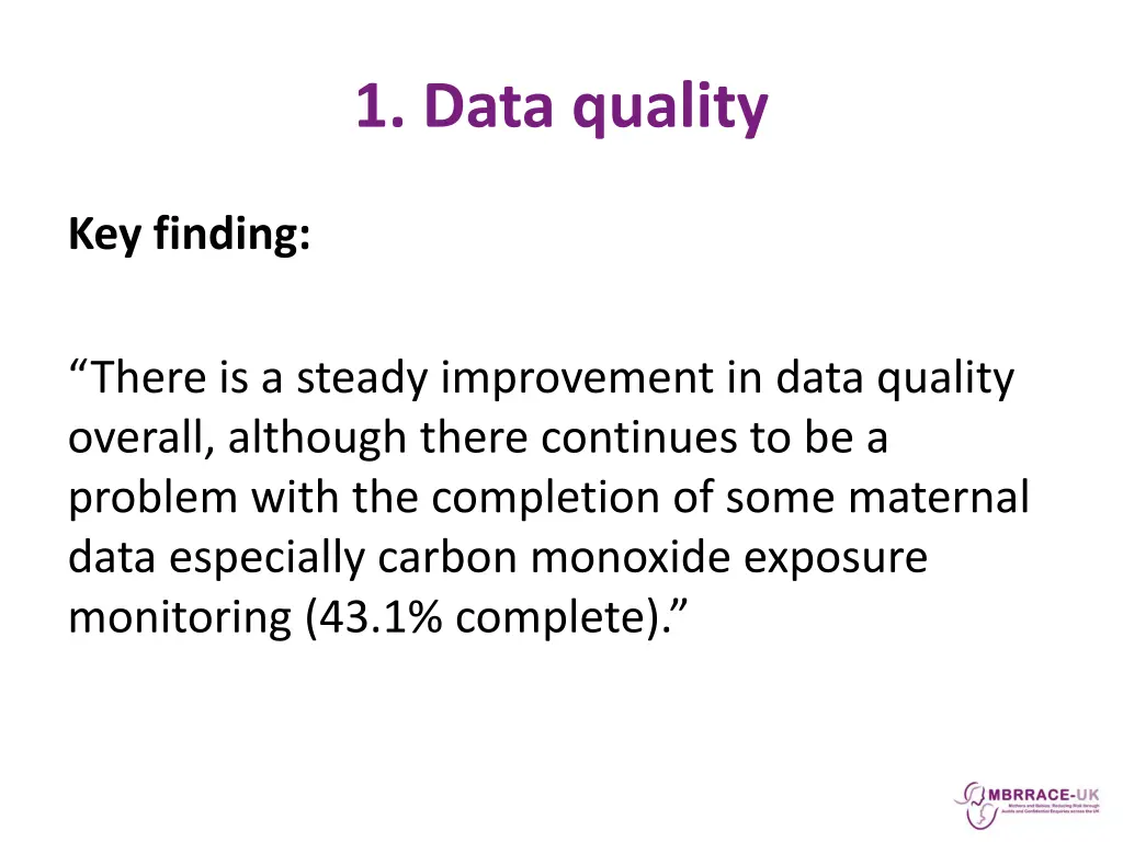 1 data quality