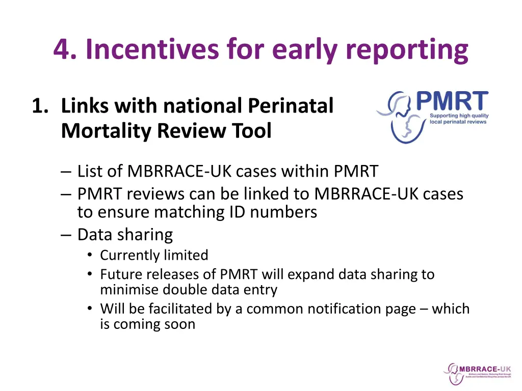 4 incentives for early reporting