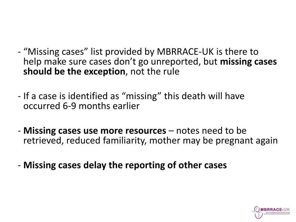 missing cases list provided by mbrrace