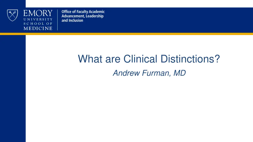 what are clinical distinctions andrew furman md