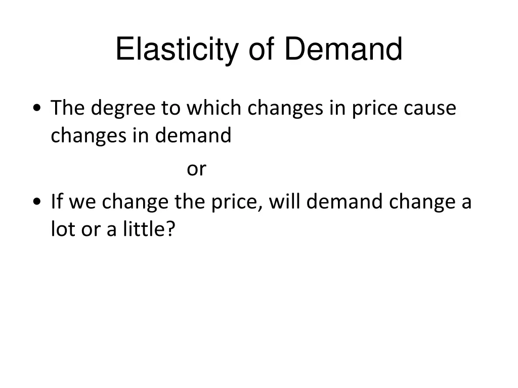 elasticity of demand