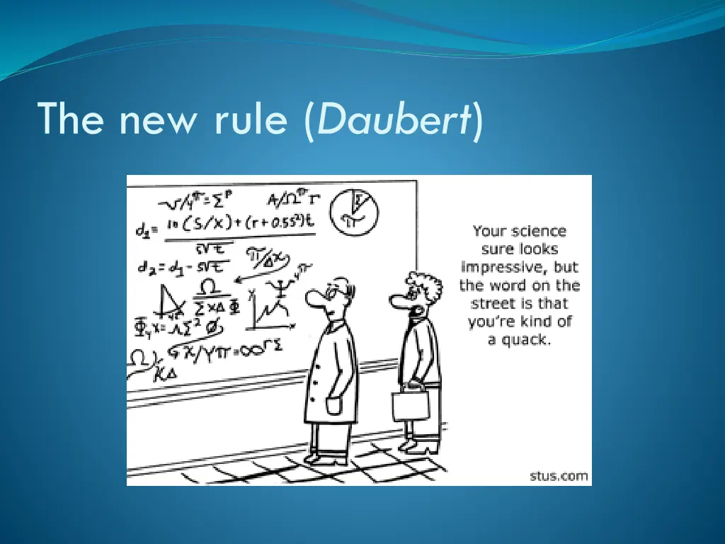 the new rule daubert