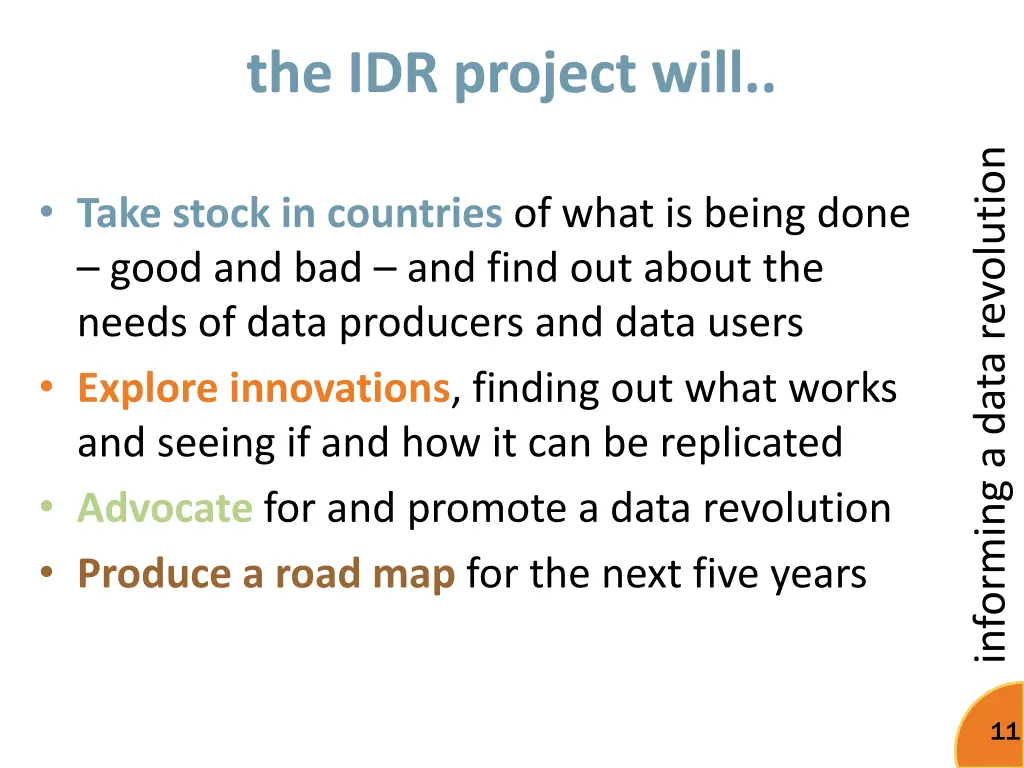 the idr project will