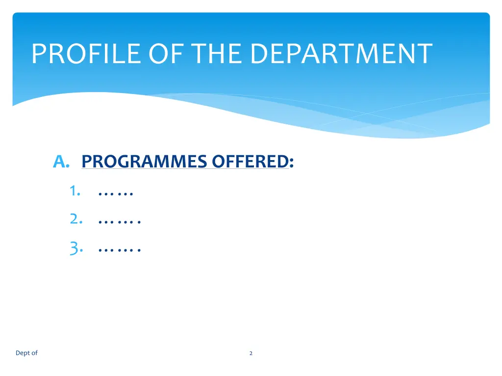 profile of the department