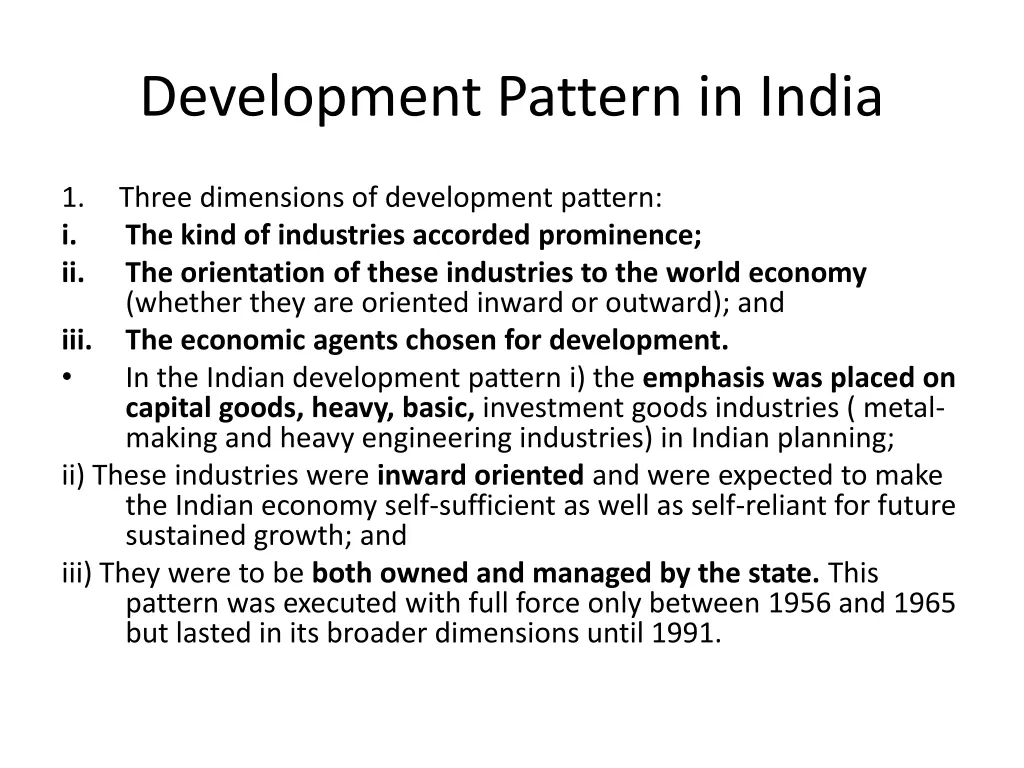 development pattern in india