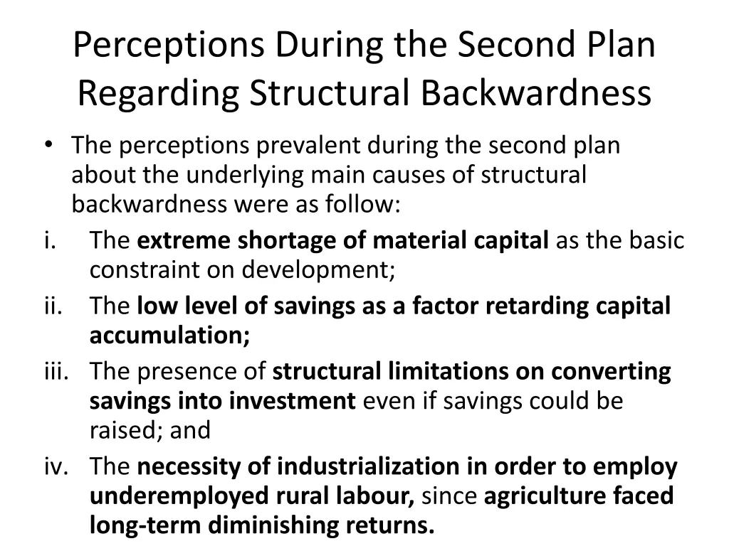 perceptions during the second plan regarding