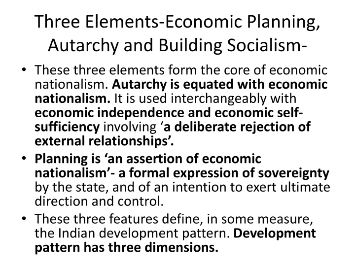 three elements economic planning autarchy