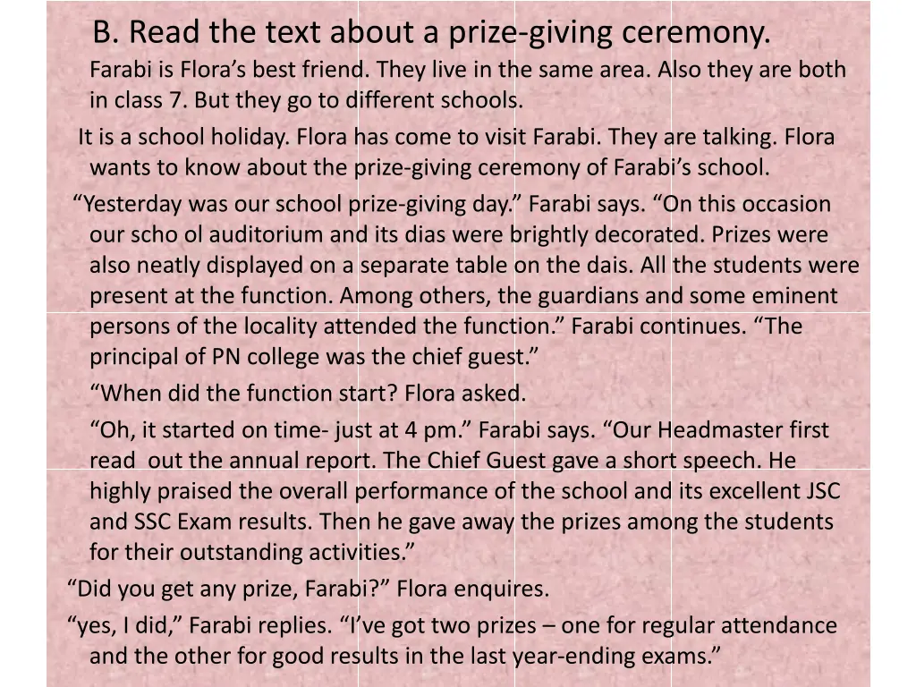 b read the text about a prize giving ceremony