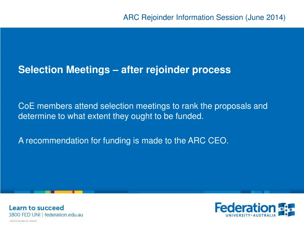 arc rejoinder information session june 2014 13