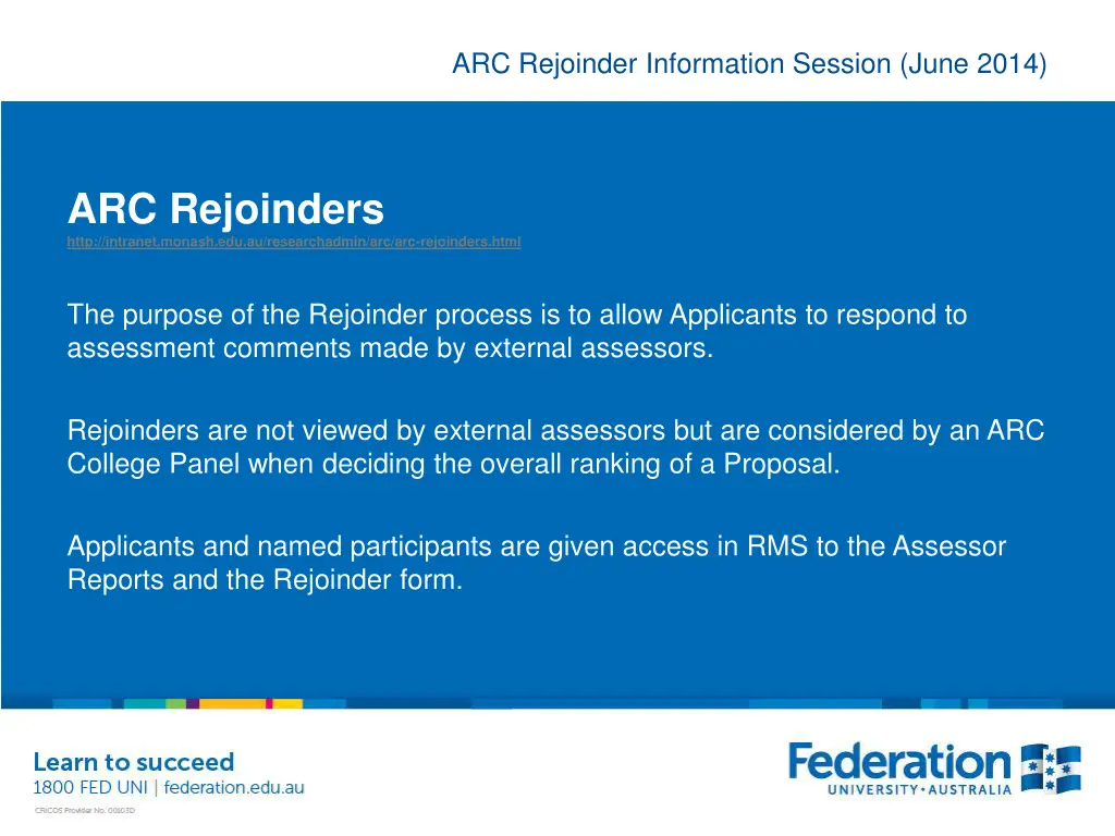 arc rejoinder information session june 2014 18