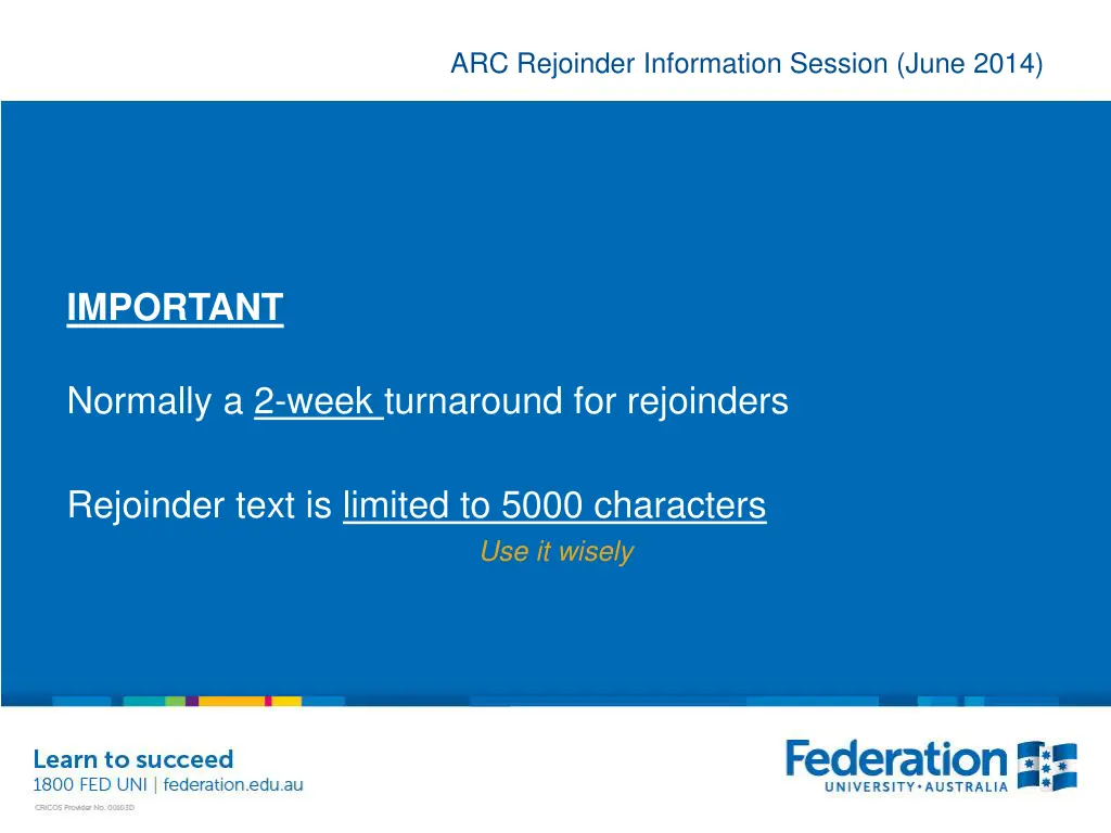 arc rejoinder information session june 2014 19