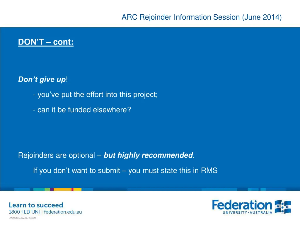 arc rejoinder information session june 2014 29