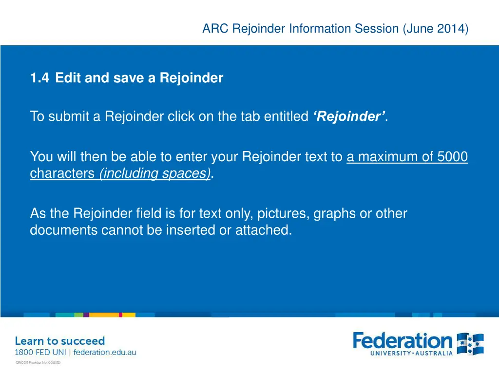 arc rejoinder information session june 2014 42