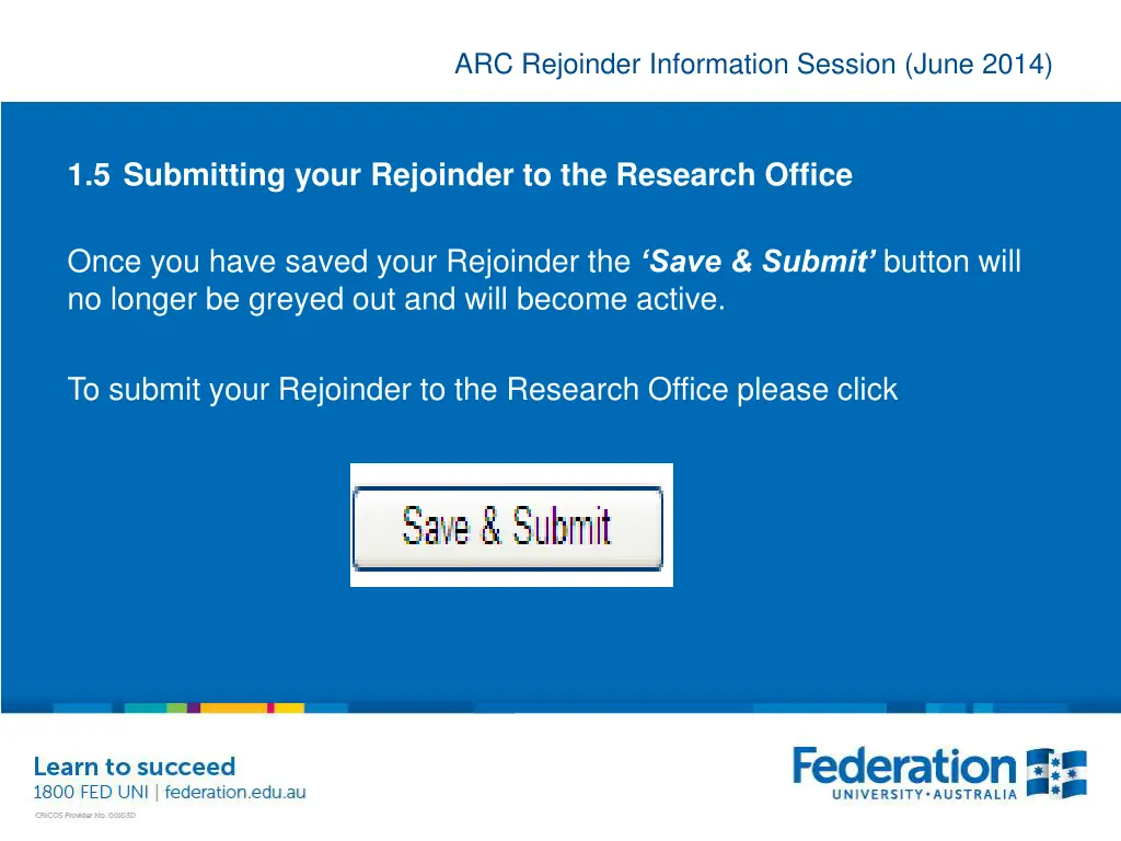 arc rejoinder information session june 2014 44