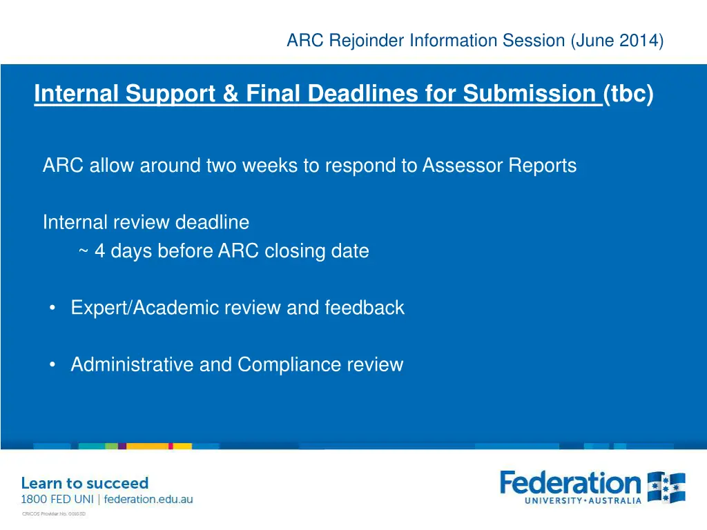 arc rejoinder information session june 2014 49