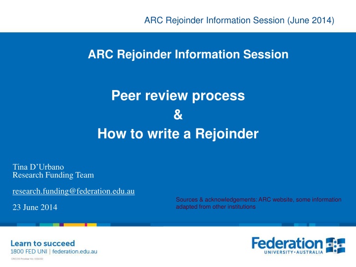 arc rejoinder information session june 2014