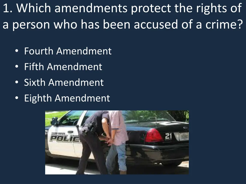 1 which amendments protect the rights of a person