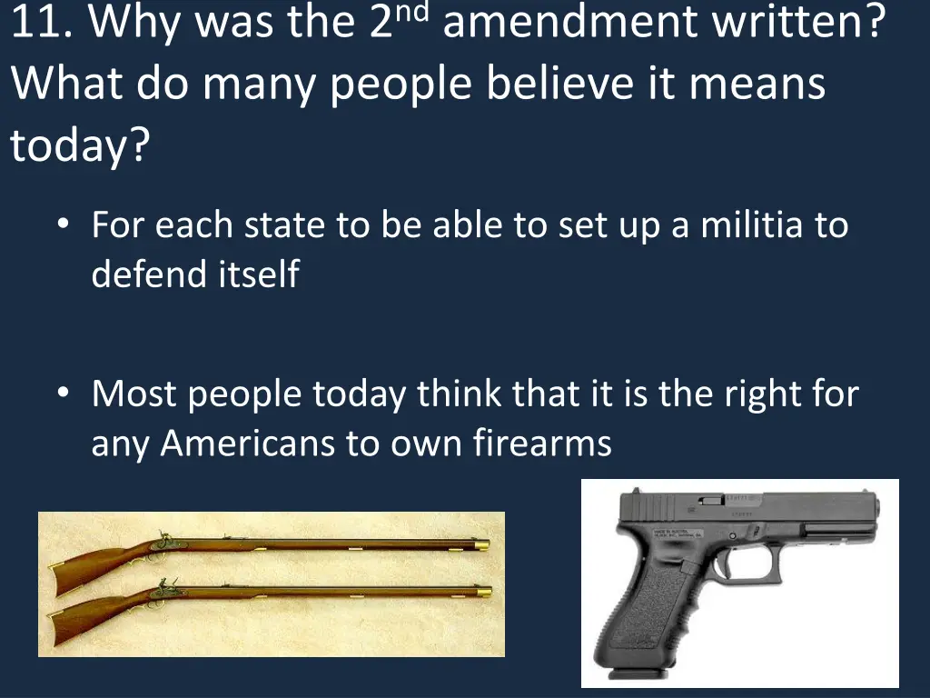 11 why was the 2 nd amendment written what