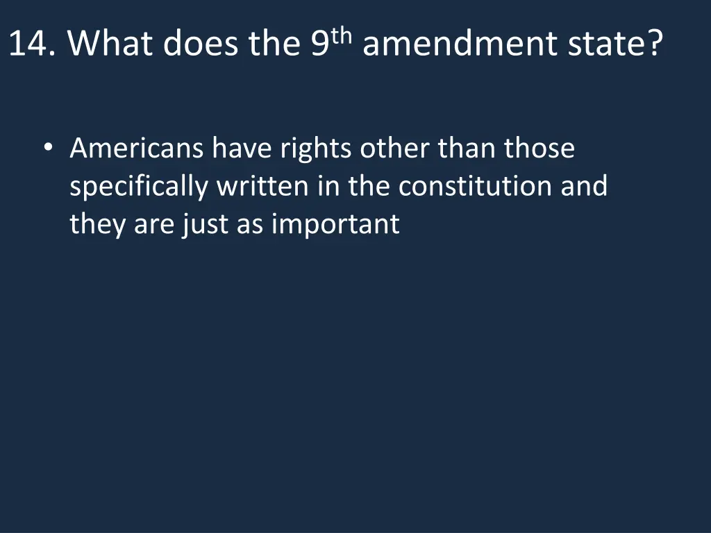 14 what does the 9 th amendment state