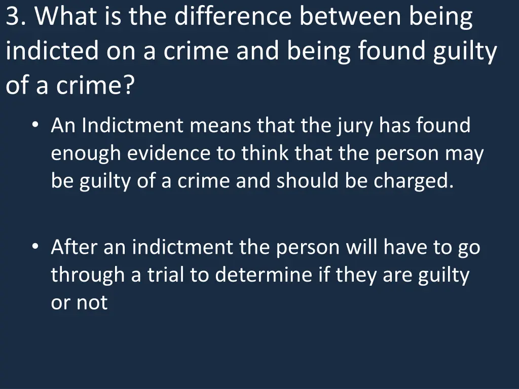 3 what is the difference between being indicted