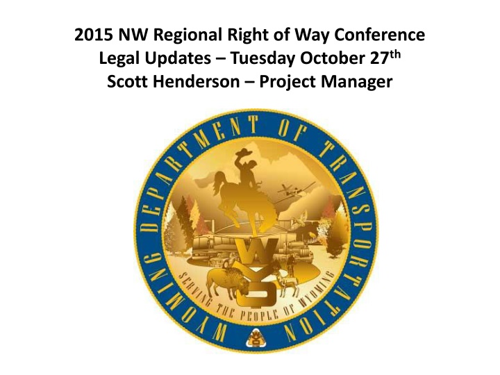 2015 nw regional right of way conference legal