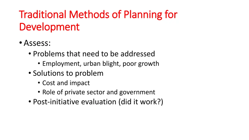 traditional methods of planning for traditional