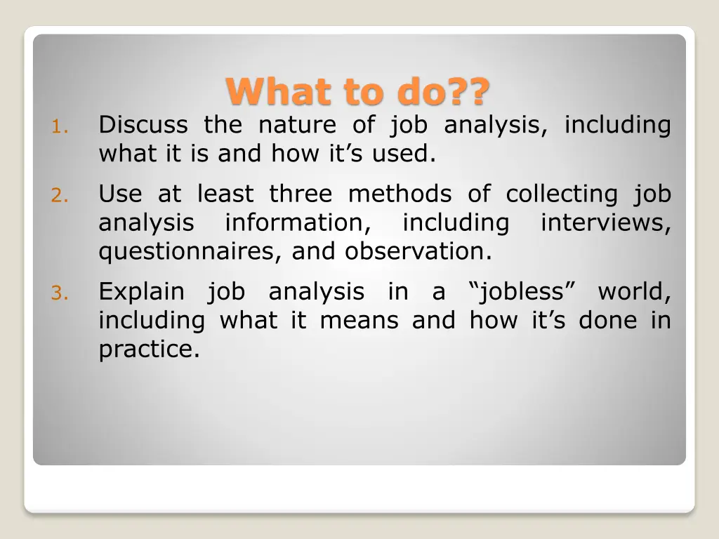 what to do discuss the nature of job analysis