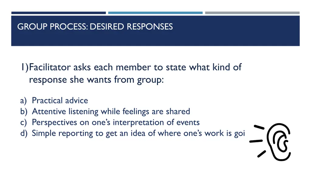 group process desired responses