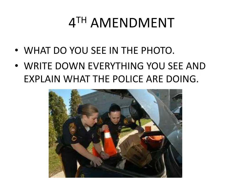 4 th amendment