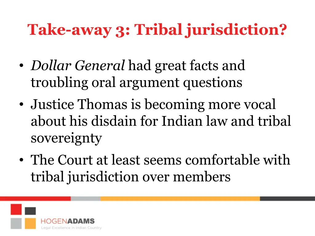 take away 3 tribal jurisdiction 1