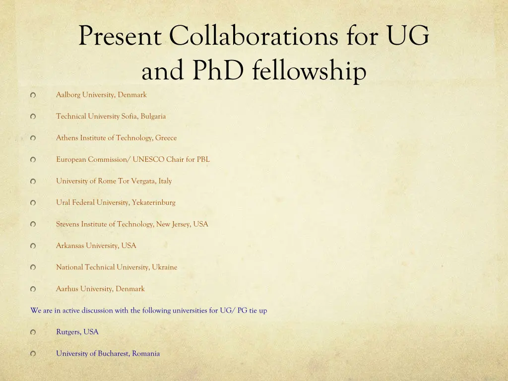 present collaborations for ug and phd fellowship