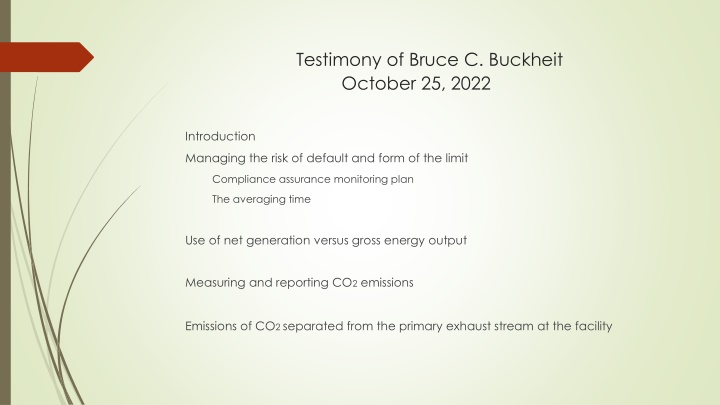 testimony of bruce c buckheit october 25 2022