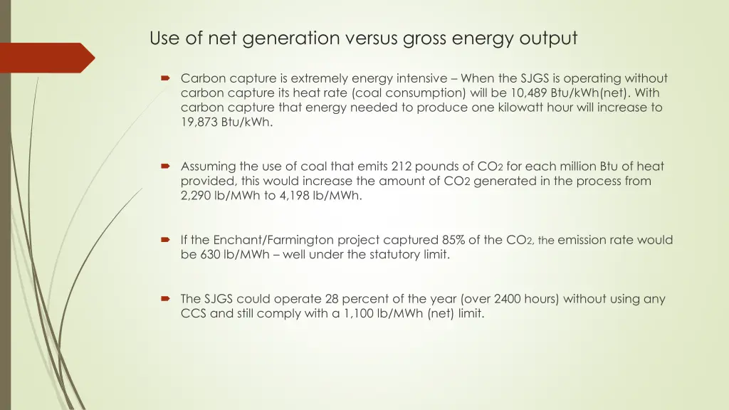 use of net generation versus gross energy output 1