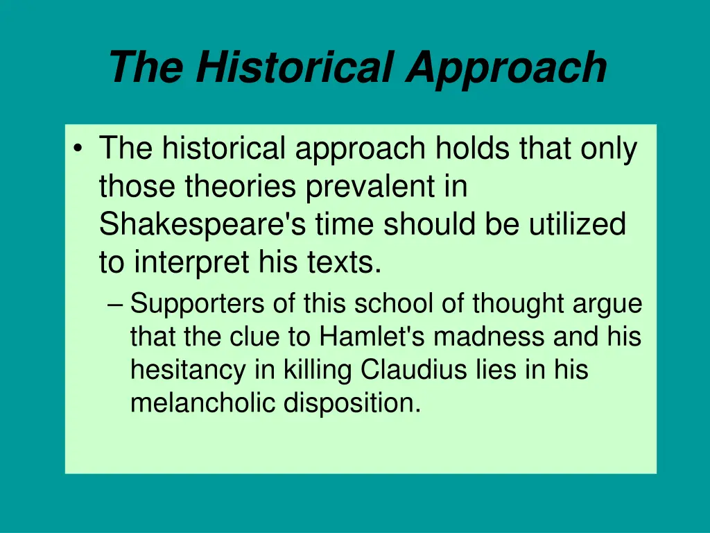 the historical approach