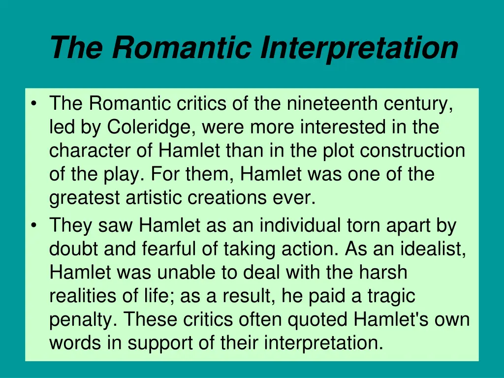 the romantic interpretation