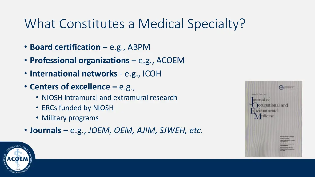 what constitutes a medical specialty