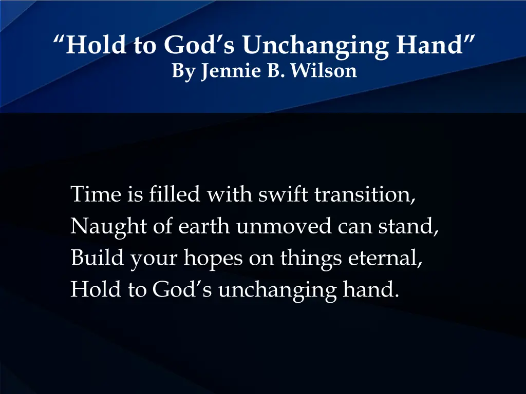 hold to god s unchanging hand by jennie b wilson