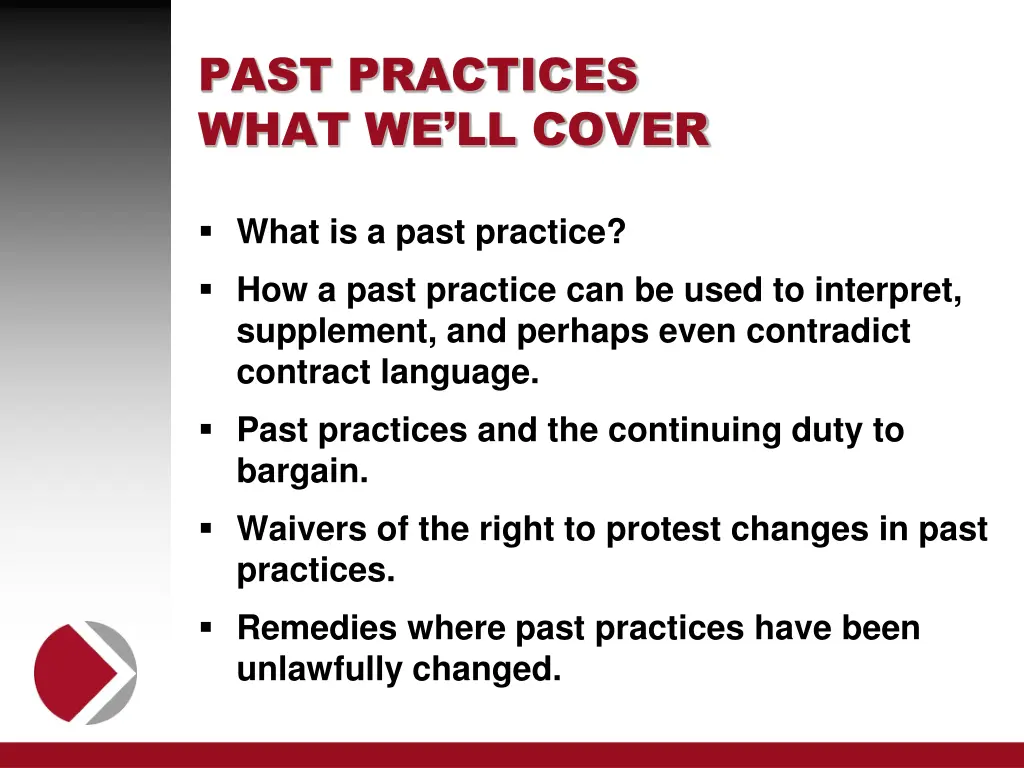 past practices what we ll cover