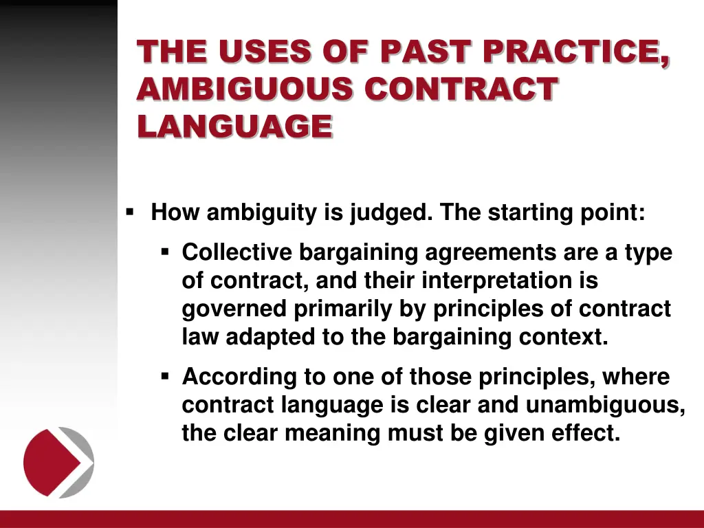 the uses of past practice ambiguous contract 1