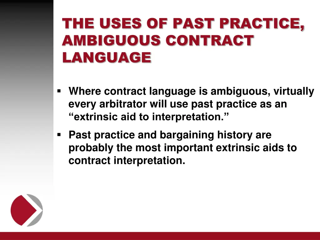 the uses of past practice ambiguous contract