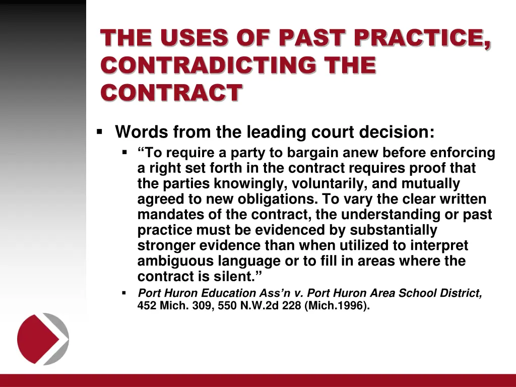 the uses of past practice contradicting 1