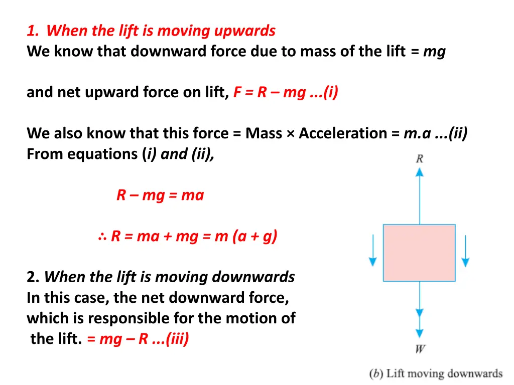 1 when the lift is moving upwards we know that