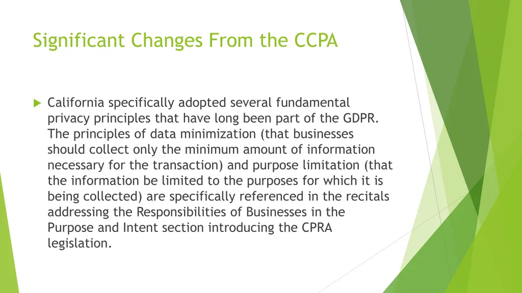 significant changes from the ccpa 2