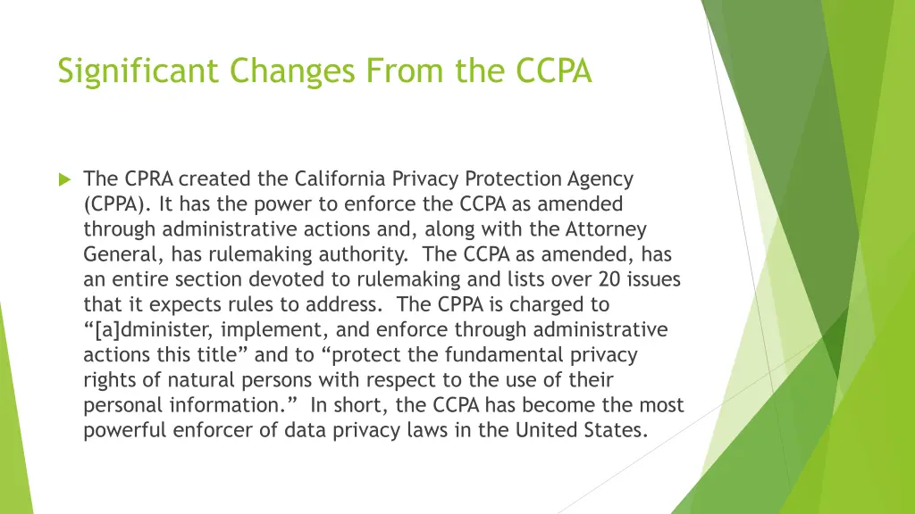 significant changes from the ccpa 4