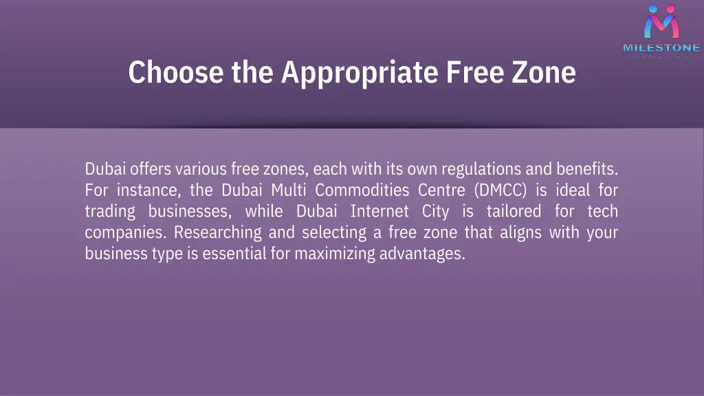 choose the appropriate free zone