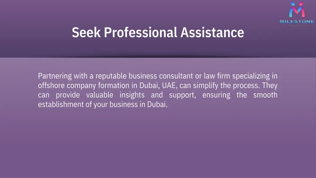 seek professional assistance