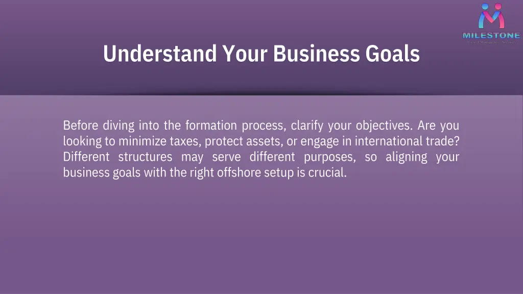 understand your business goals