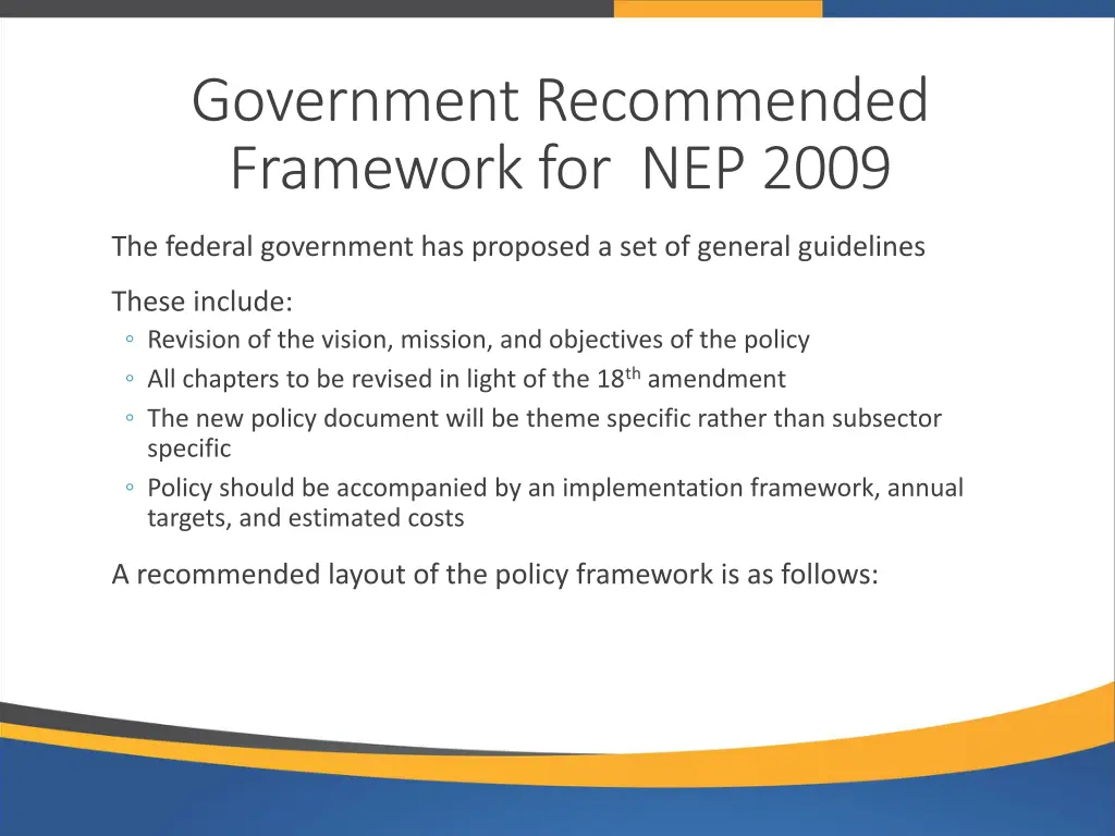 government recommended framework for nep 2009