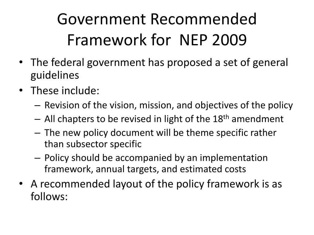 government recommended framework for nep 2009