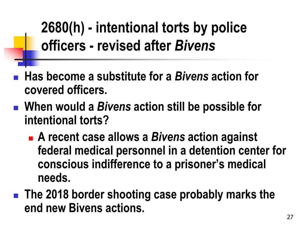 2680 h intentional torts by police officers